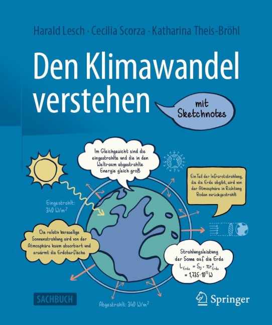 Den Klimawandel verstehen - Harald Lesch, Katharina Theis-Bröhl, Cecilia Scorza-Lesch