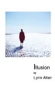 Cover-Bild zum Titel 'Illusion' von 'Lynn Allen'