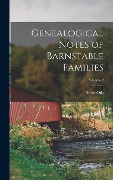 Genealogical Notes of Barnstable Families; Volume 2 - Amos Otis