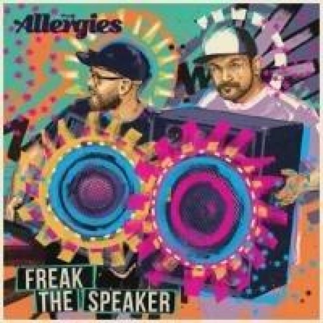 Freak The Speaker - The Allergies