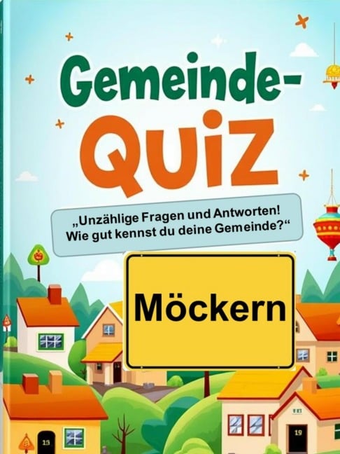 Gemeinde-Quiz - Möckern - Norbert Tuchel