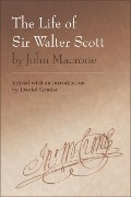 Life of Sir Walter Scott by John Macrone - 