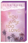 Cover-Bild zum Titel 'If You Stay Too Long' von 'Tine Nell'
