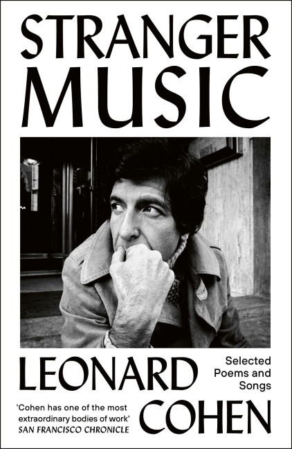 Stranger Music - Leonard Cohen