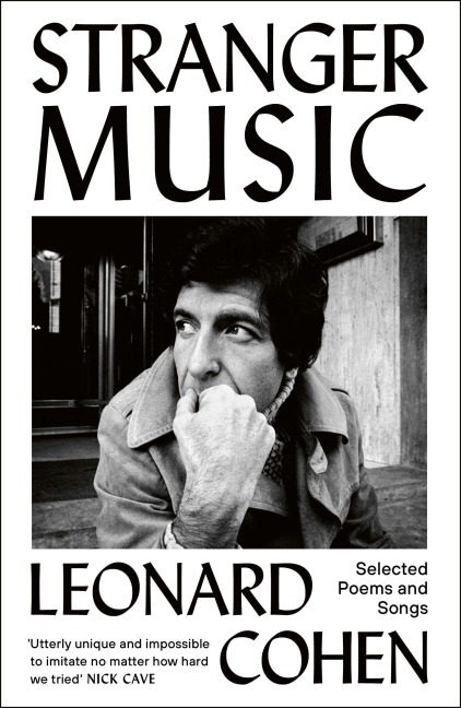 Stranger Music - Leonard Cohen