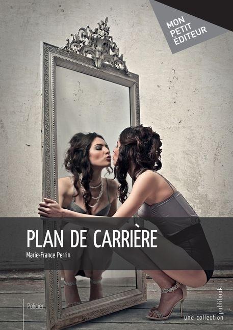 Plan de carrière - Marie-France Perrin