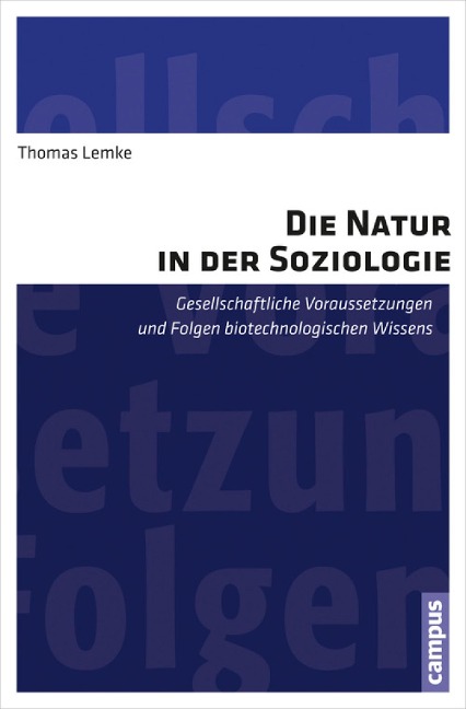 Die Natur in der Soziologie - Thomas Lemke