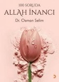 Cover-Bild zum Titel '100 Soruda Allah Inanci' von 'Osman Selim'