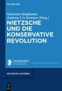 Cover-Bild zum Titel 'Nietzsche und die Konservative Revolution' von ''