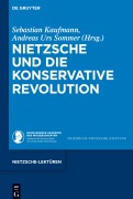 Cover-Bild zum Titel 'Nietzsche und die Konservative Revolution' von ''