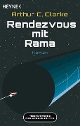 Rendezvous mit Rama - Arthur C. Clarke