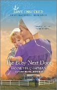 The Baby Next Door - Vannetta Chapman