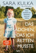Cover-Bild zum Titel 'Das Mädchen, das ich retten musste' von 'Sara Kulka'