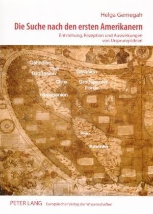 Die Suche nach den ersten Amerikanern - Helga Gemegah