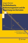 Cover-Bild zum Titel 'Portfoliotheorie, Risikomanagement und die Bewertung von Derivaten' von 'Jürgen Kremer'