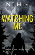 Cover-Bild zum Titel 'Watching Me' von 'Nicole Hiser'