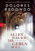 Alles was ich dir geben will - Dolores Redondo