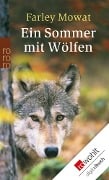 Cover-Bild zum Titel 'Ein Sommer mit Wölfen' von 'Farley Mowat'