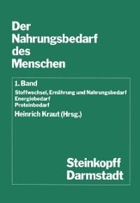 Der Nahrungsbedarf des Menschen - 