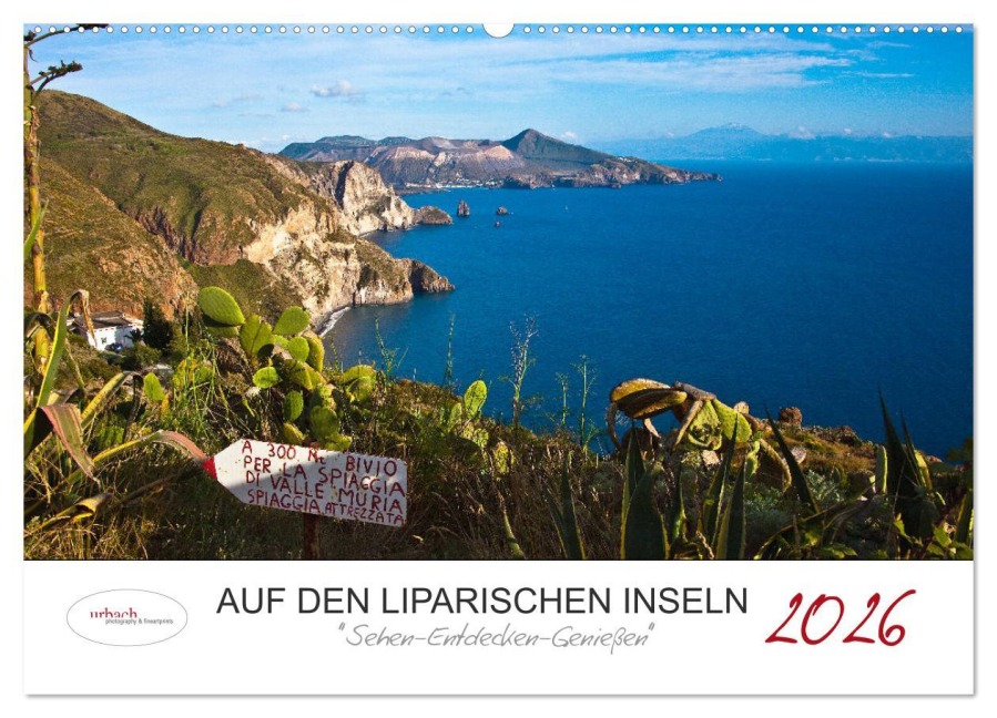 Auf den Liparischen Inseln (Wandkalender 2026 DIN A2 quer), CALVENDO Monatskalender - Urbach Urbach