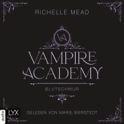 Cover-Bild zum Titel 'Blutschwur' von 'Richelle Mead'