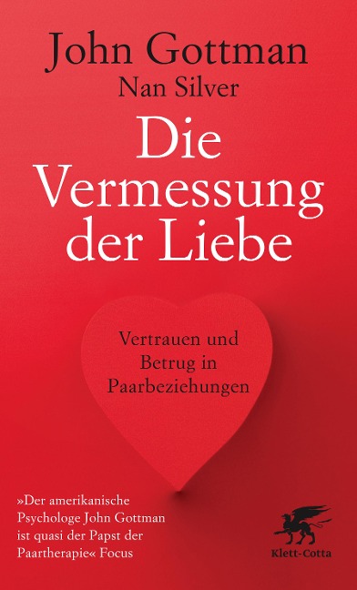 Die Vermessung der Liebe - John Gottman, Nan Silver