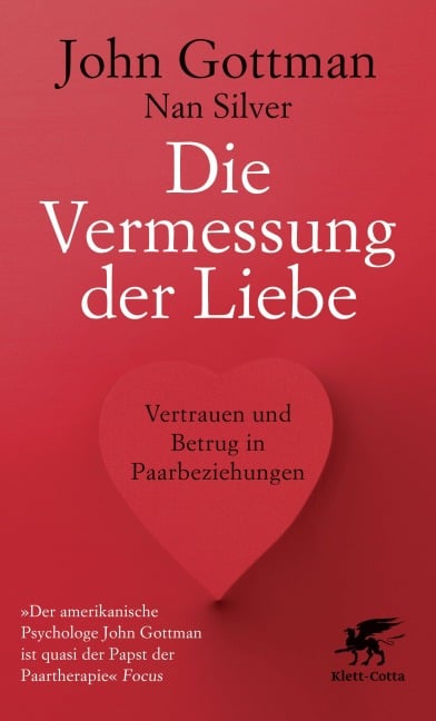 Die Vermessung der Liebe - John Gottman, Nan Silver