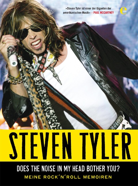 Does the Noise in My Head Bother You? - Steven Tyler, David Dalton