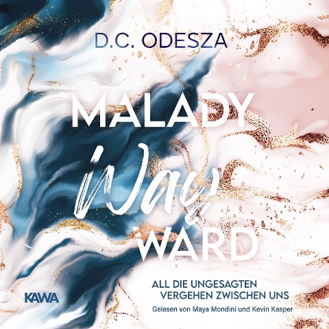 MALADY Wayward - D. C. Odesza