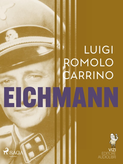 Eichmann - Luigi Romolo Carrino