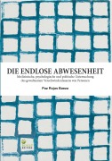Cover-Bild zum Titel 'Die endlose Abwesenheit' von 'Paz Rojas Baeza'