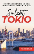 Cover-Bild zum Titel 'So lebt Tokio' von 'Paulina Fenders'
