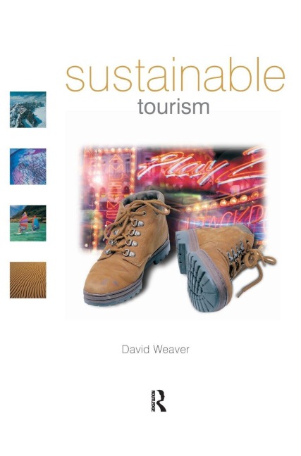 Sustainable Tourism - David Weaver