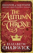 Cover-Bild zum Titel 'The Autumn Throne' von 'Elizabeth Chadwick'