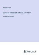Cover-Bild zum Titel 'Märchen-Almanach auf das Jahr 1827' von 'Wilhelm Hauff'