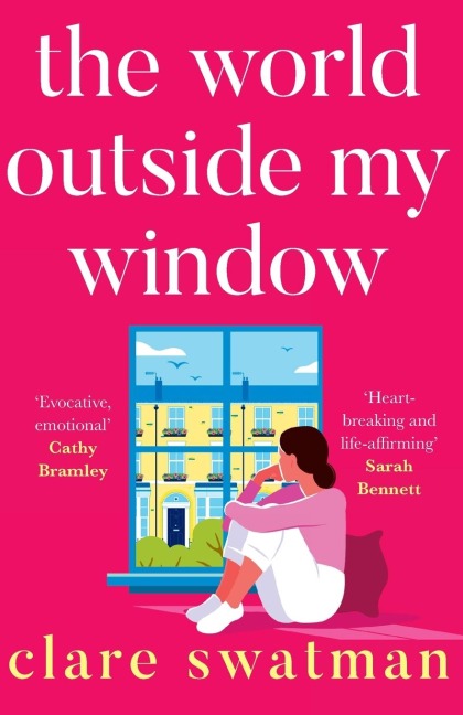 The World Outside My Window - Clare Swatman