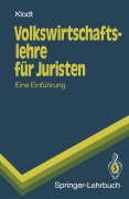 Cover-Bild zum Titel 'Volkswirtschaftslehre für Juristen' von 'Henning Klodt'