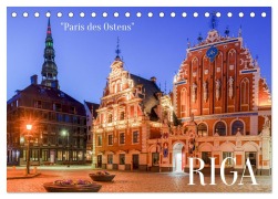 Cover-Bild zum Titel 'Riga - Paris des Ostens (Tischkalender 2026 DIN A5 quer), CALVENDO Monatskalender' von 'Stephan Schulz'