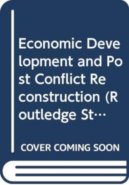 Economic Development and Post Conflict Reconstruction - Jomana Amara