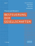 Besteuerung der Gesellschaften - Uwe Grobshäuser, Walter Maier, Dieter Kies, Hartwig Maier