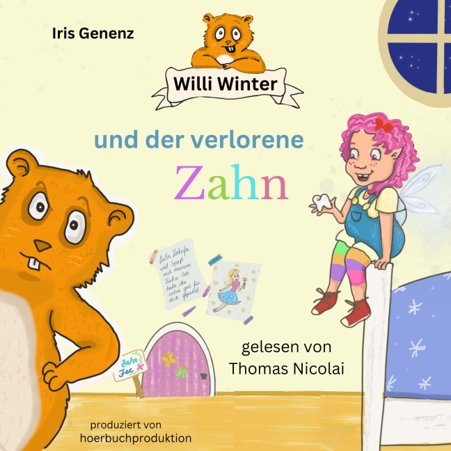 Willi Winter und der verlorene Zahn - Iris Genenz, Pitty Serenade