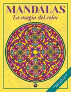 Cover-Bild zum Titel 'Mandalas: La Magia del Color (3) (Marco) (2 R. V.)' von 'Christian Pilastre'