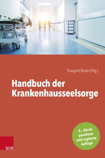 Handbuch der Krankenhausseelsorge - 