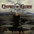 King For A Day - Crown Of Glory