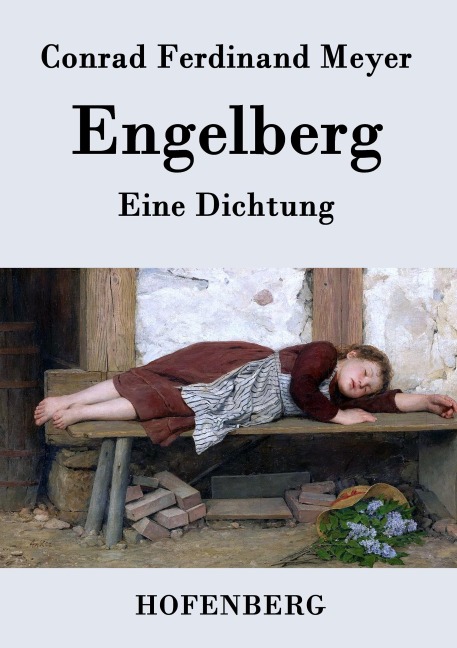 Engelberg - Conrad Ferdinand Meyer