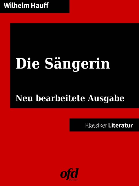 Die Sängerin - Wilhelm Hauff