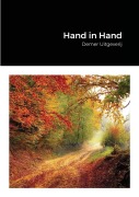 Cover-Bild zum Titel 'Hand in Hand' von 'Hannie Rouweler, Schrijvers En Dichters'