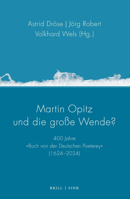 Martin Opitz und die große Wende? - 