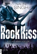Cover-Bild zum Titel 'Rock Kiss - Ich will alles von dir' von 'Nalini Singh'