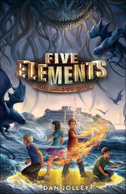Five Elements: The Shadow City - Dan Jolley